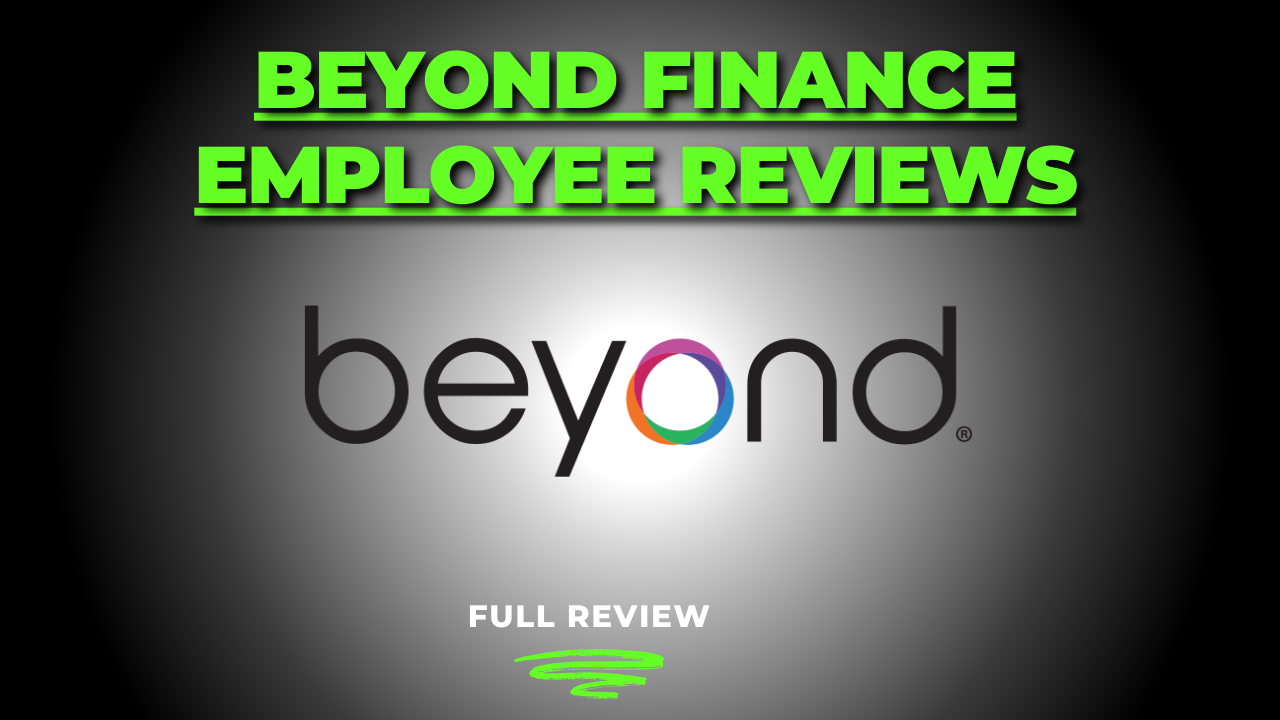 beyond finance employee reviews